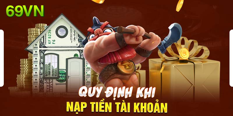 Điều khoản và điều kiện khi thực hiện nạp rút tiền